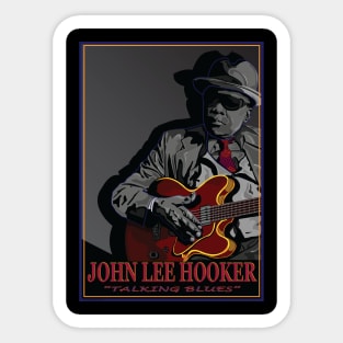 JOHN LEE HOOKER BLUES SINGER SONGWRITER GUITARIST Sticker